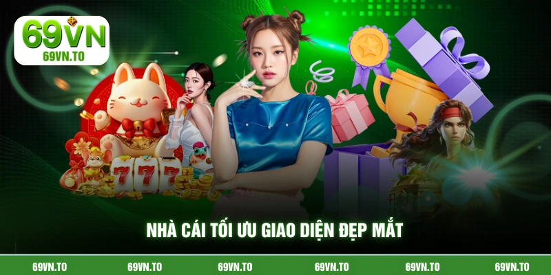 Nhà cái tối ưu giao diện đẹp mắt