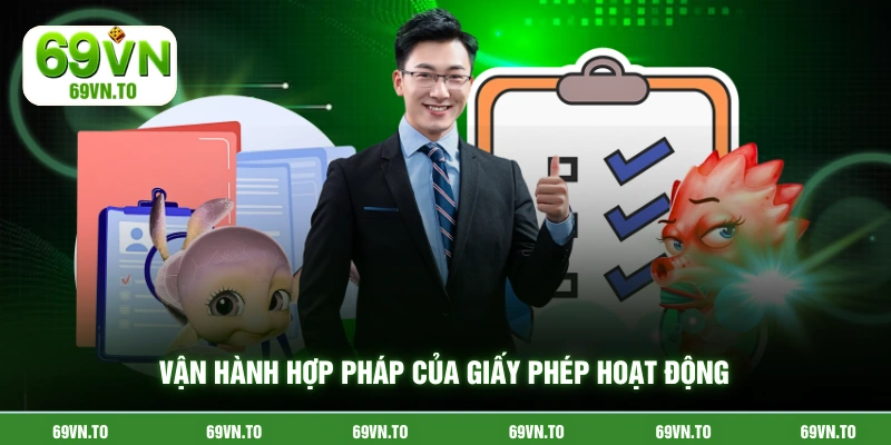 Vận hành hợp pháp của giấy phép hoạt động